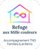 Refuge aux milles couleurs