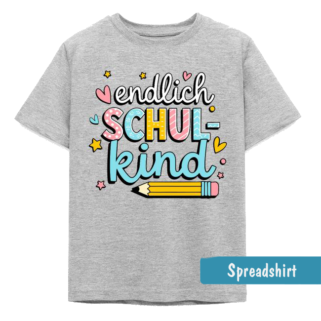 Einschulungs Shirt mit bunten gemusterten Buchstaben: Endlich Schulkind, Bleistift, Sternen und Herzen.