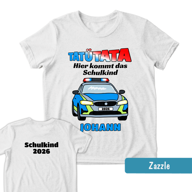 Kinder-T-Shirt mit Polizeiauto-Aufdruck und Text: TATÜTATA Hier kommt das Schulkind - mit Name & Datum personalisierbar
