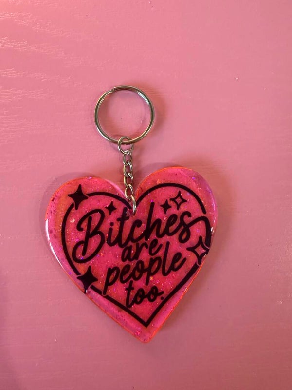B*itches keychain