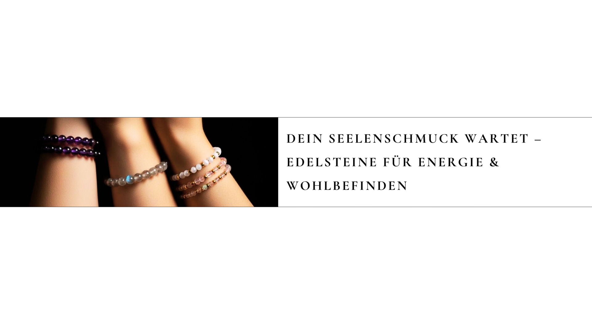 Edelstein Armband aus Heilsteinen – Edelsteinschmuck für Schutz, Energie, spirituelles Wohlbefinden und Harmonie – jetzt kaufen im Seelenheil Shop