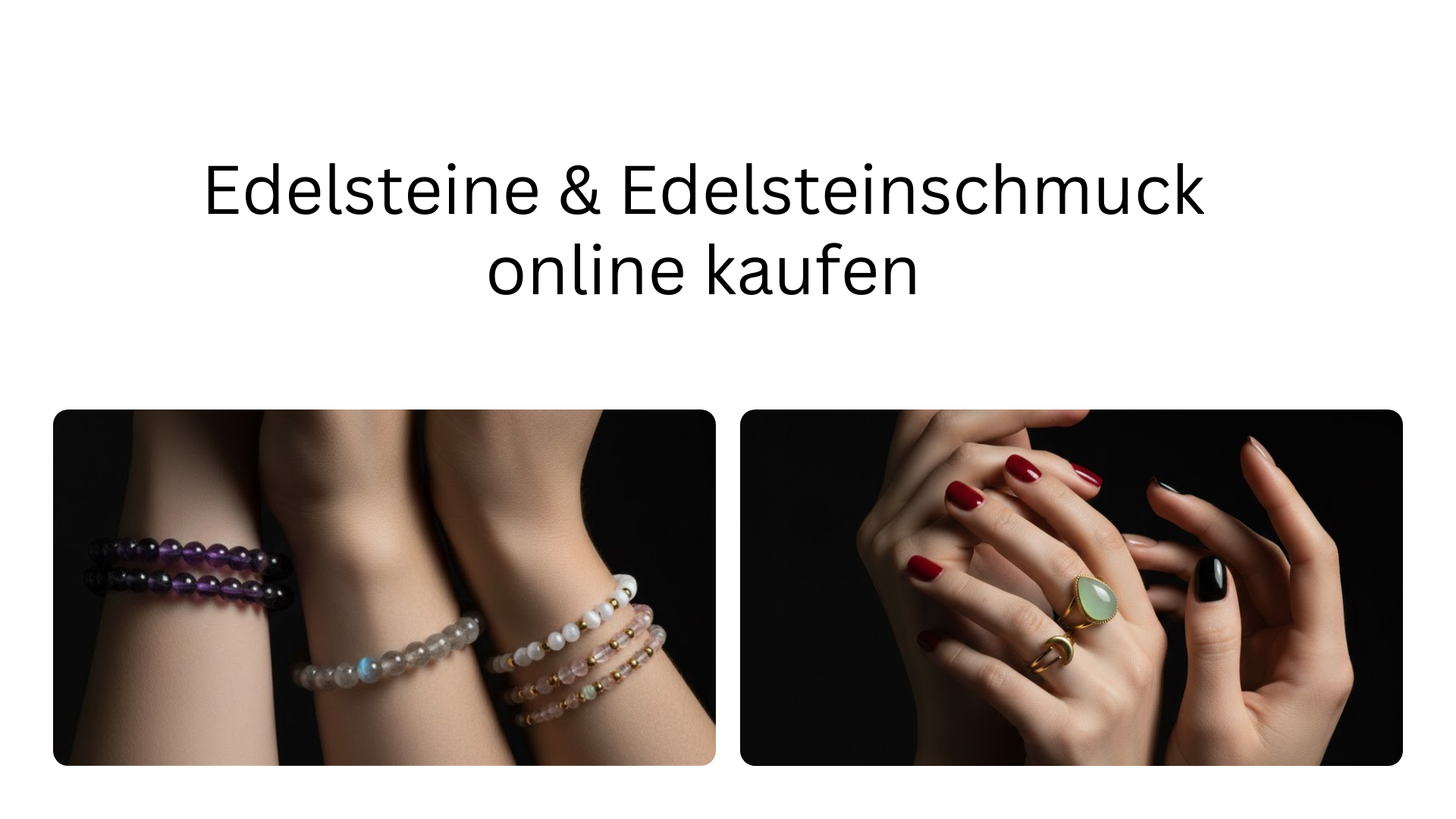 Edelsteine kaufen – Edelstein Schmuck mit Armbändern und Anhängern aus echten Edelsteinen im Online Shop für Energie, Chakra und spirituelle Balance