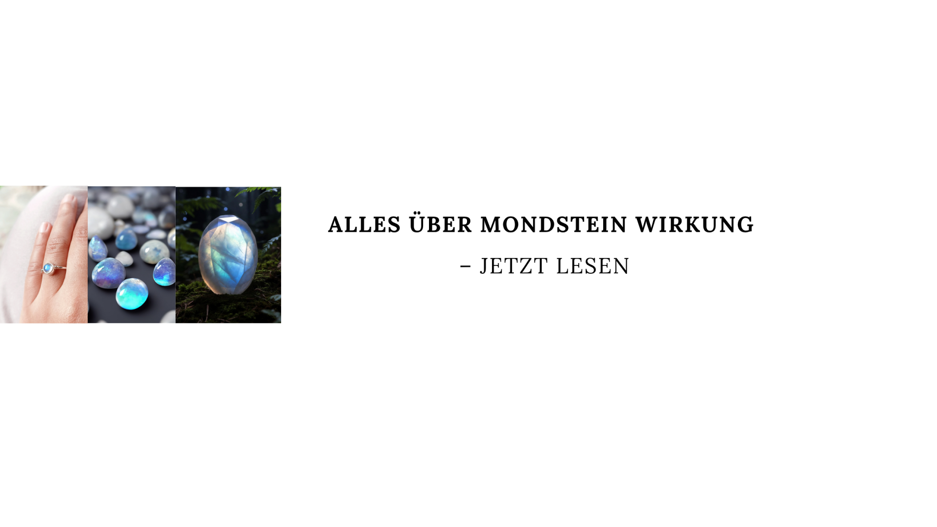 Mondstein Wirkung für Frauen, Männer und Kinder zur Unterstützung von Intuition, Harmonie und innerer Balance im Edelstein Zyklus