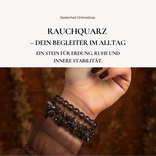 Heilstein Rauchquarz – Wirkung, Bedeutung und symbolische Eigenschaften für Erdung und innere Ruhe