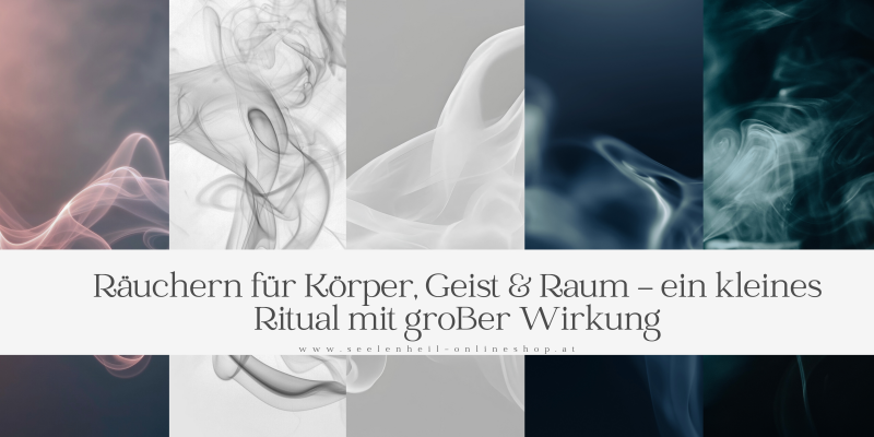 Spirituelles Räuchern leicht gemacht – Tipps, Wirkung & Rituale für deine Räucherzeit | Jetzt Räucherwerk online bestellen