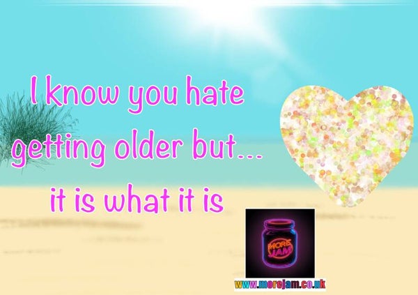 Birthday Card Love Island It Is What It Is