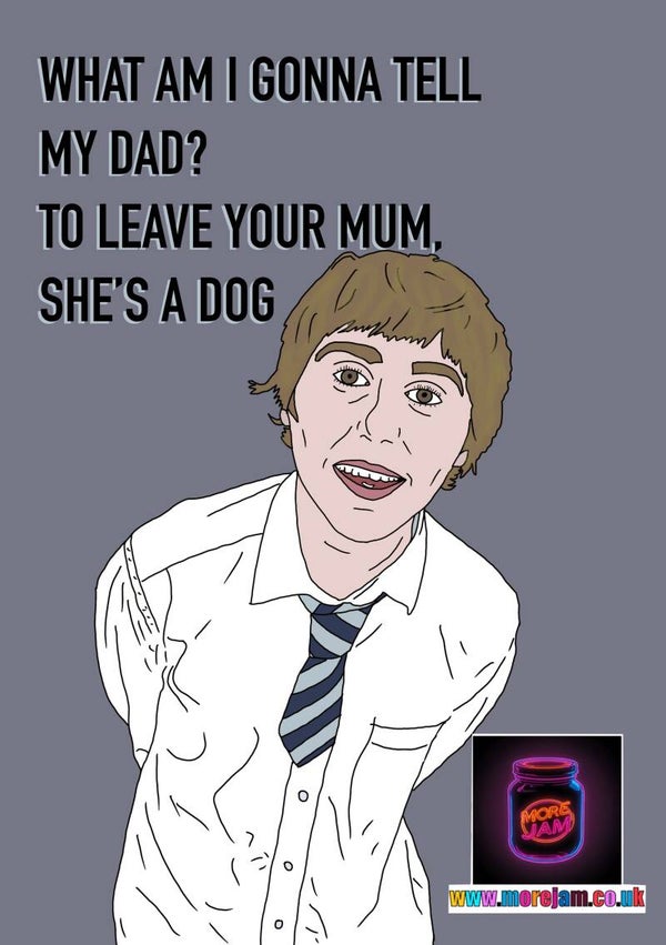 Any Occasion Card Jay Inbetweeners woof