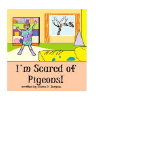 I'm scared of pigeons!