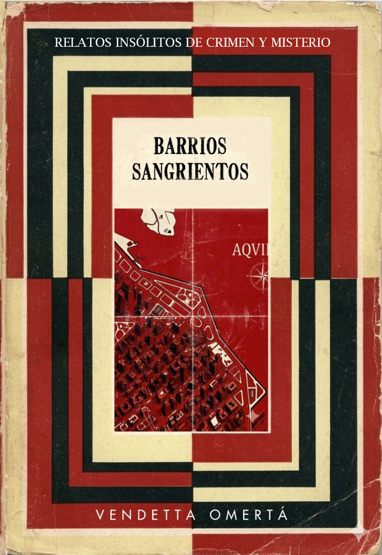 Barrios Sangrientos PREVENTA
