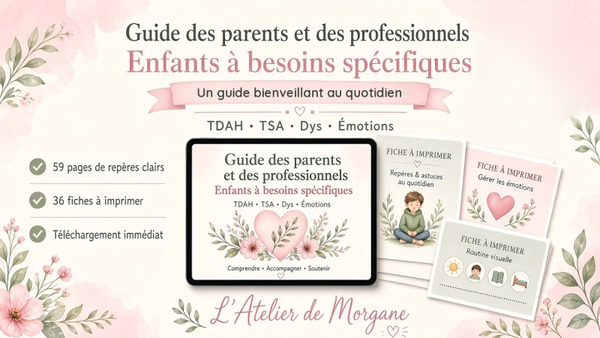 Guide des parents et des professionnels, Enfants à besoins spécifiques