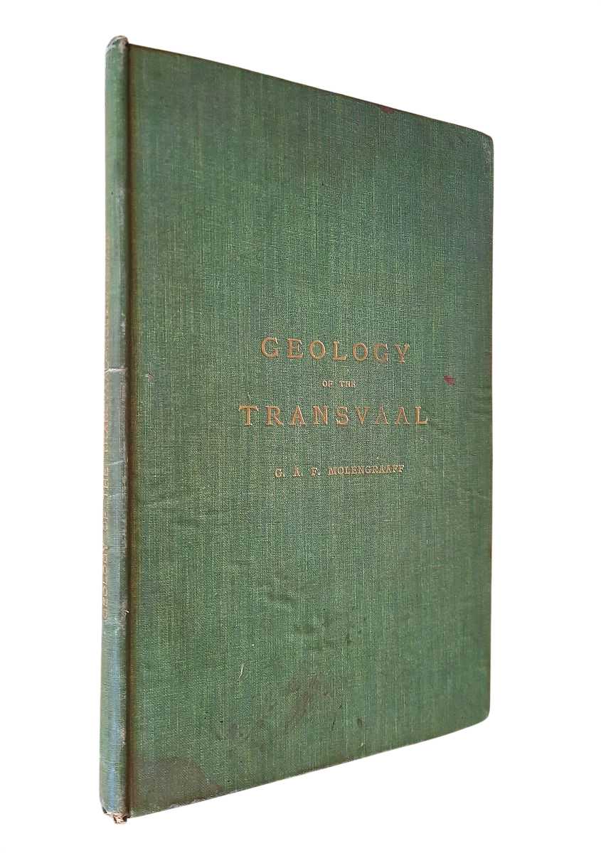 Molengraaf, G.A.F. - GEOLOGY OF THE TRANSVAAL (1904)