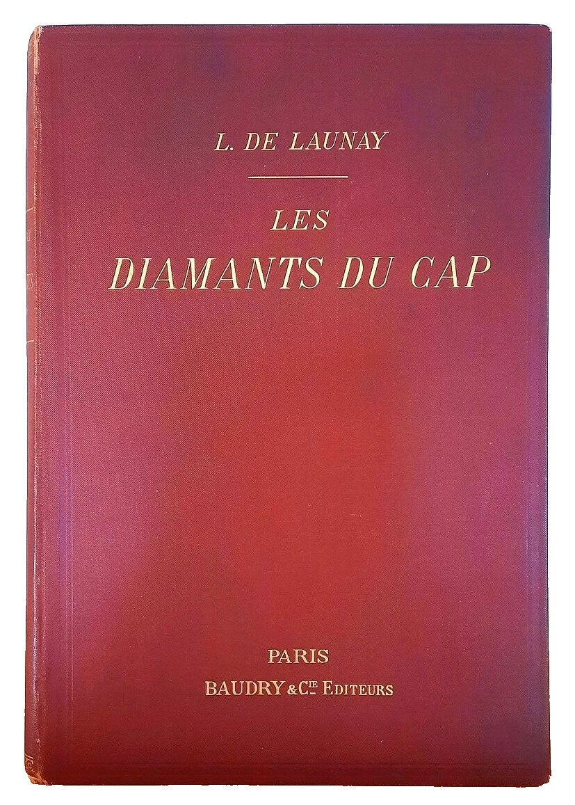 De Launay, Louis - THE DIAMONDS OF THE CAPE (1897)