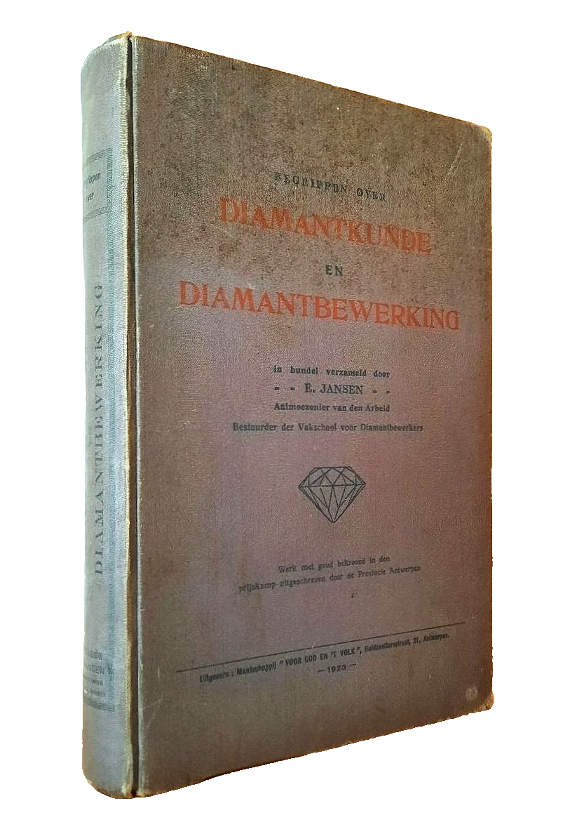 Jansen, E. - CONCEPTS ABOUT DIAMOND SCIENCE and DIAMOND PROCESSING (1923)