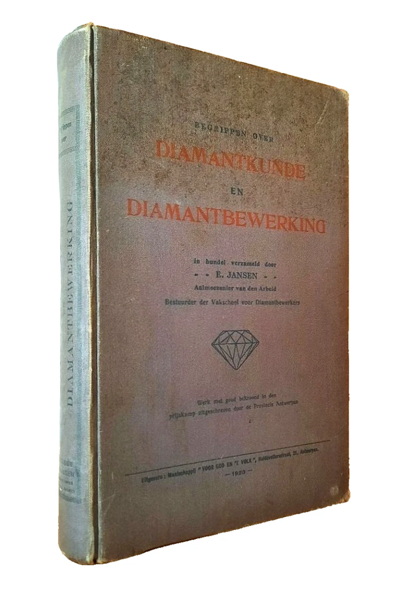 Jansen, E. - CONCEPTS ABOUT DIAMOND SCIENCE and DIAMOND PROCESSING (1923)