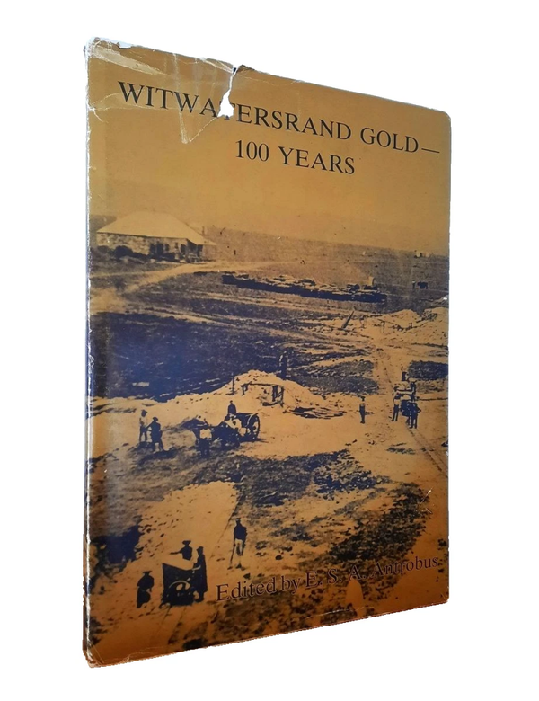 WITWATERSRAND GOLD - 100 YEARS (1986)