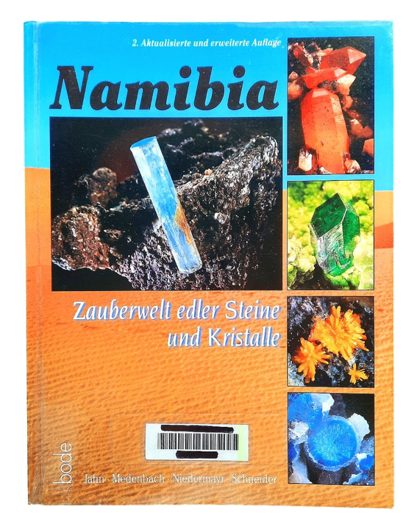 Von Uli, H.; Bahmann, A. - NAMIBIA: A Magical World of Precious Stones and Crystals (2006)
