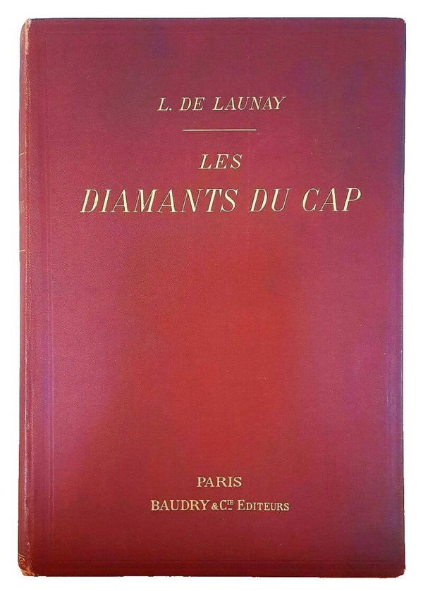 De Launay, Louis - THE DIAMONDS OF THE CAPE (1897)