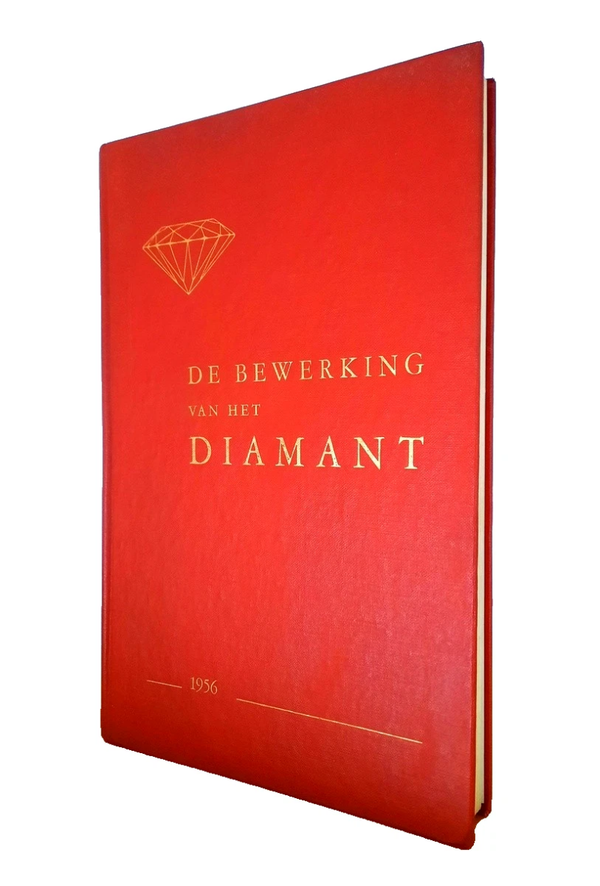 Wolfs, Dries & Van Mechelen, Jos - THE PROCESSING OF THE DIAMOND (1956)