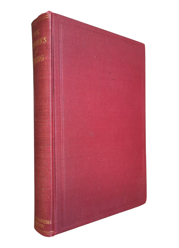 Rickard (T.A.); Hoover (H.C.); Ingalls (W.R.); Brown (R. Gilman); etc. - THE ECONOMICS OF MINING (1907)