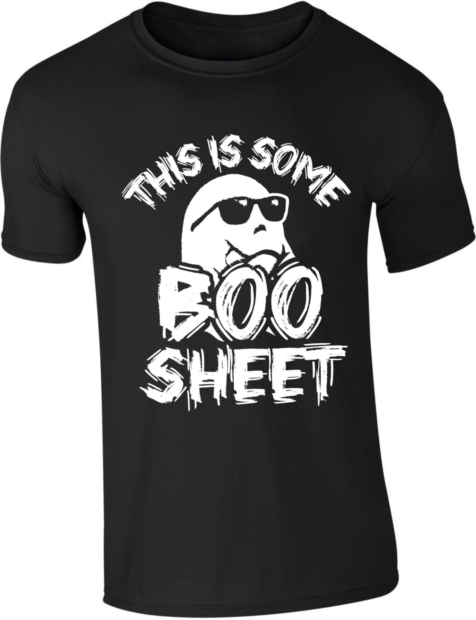 T-shirt “This is some Boo sheet”