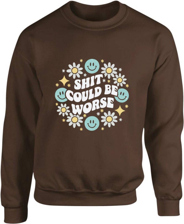 Sweater “Could be worse”