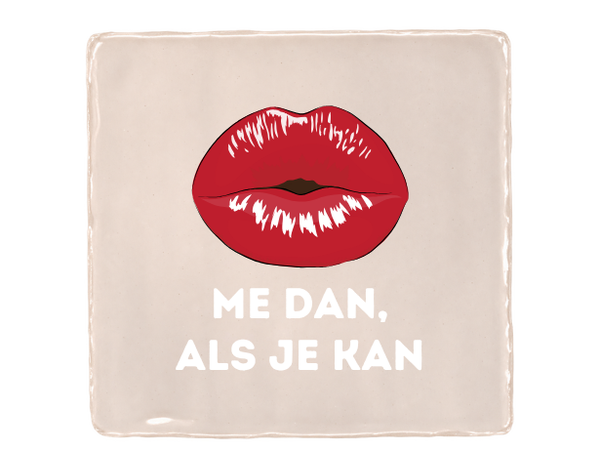 Kus me dan als je kan