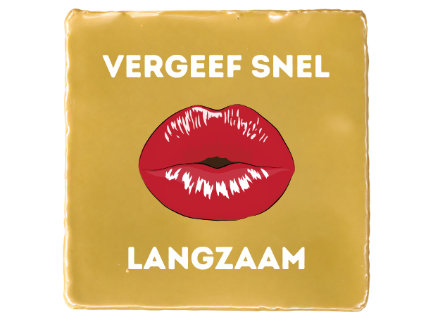 Vergeef snel, kus langzaam