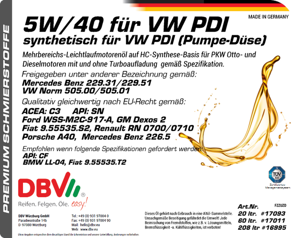 5W-40 SYNTHETISCH FÜR VW PDI (PUMPE-DÜSE)