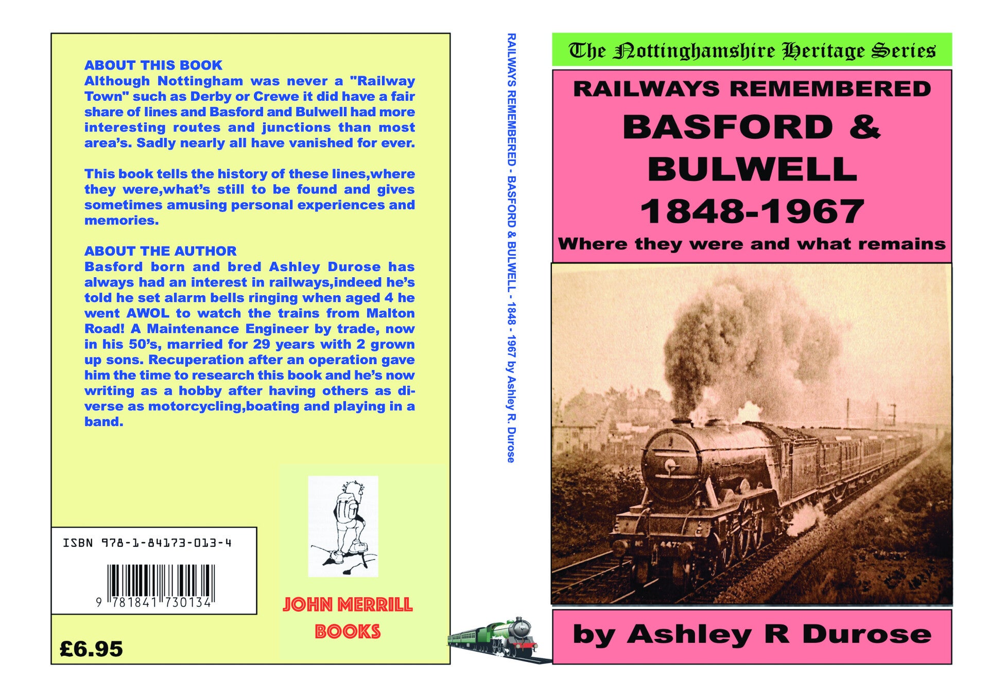 RAILWAY REMEBERED - BASFORD & BULWELL - 1848 - 1967 by Ashley R. Durose