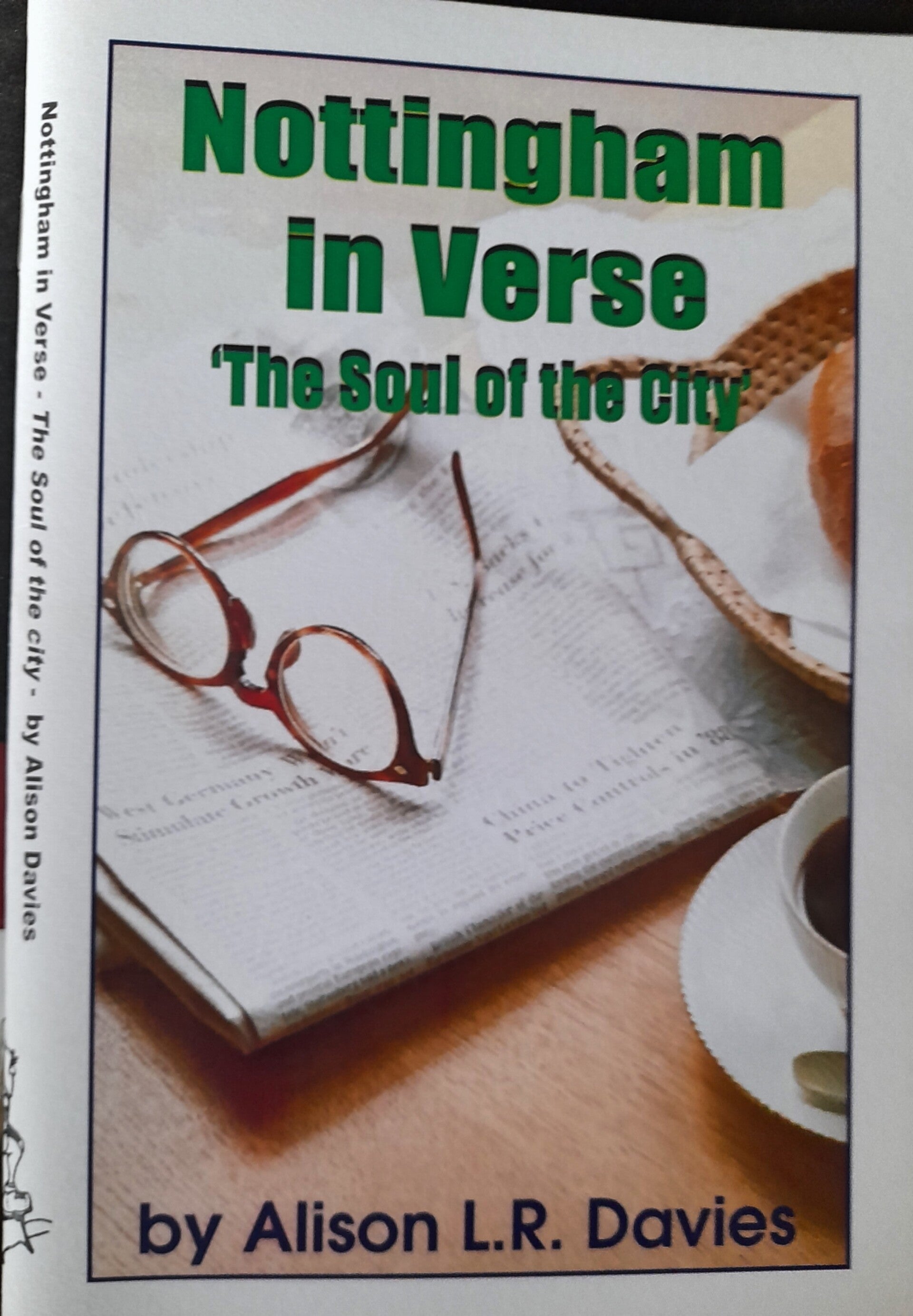 NOTTINGHAM IN VERSE - The Soul of the City by Alison Davies