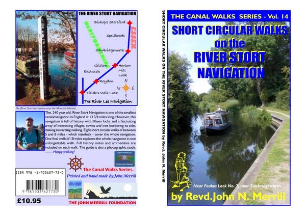 THE RIVER STORT NAVIAGTION - END TO END - 18 MILES