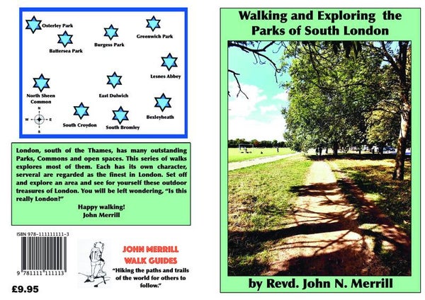 WALKING AND EXPLORING THE PARKS OF SOUTH LONDON