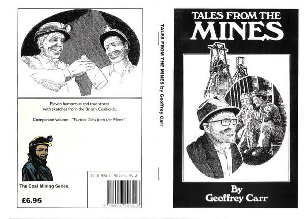 TALES FROM THE MINES by Geoffrey Carr