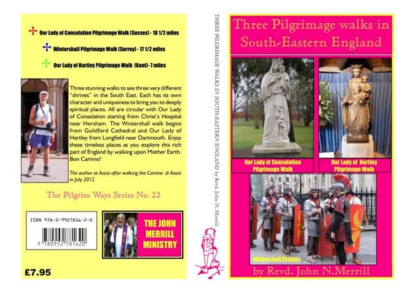 THREE SOUTH-EASTERN PILGRIMAGES