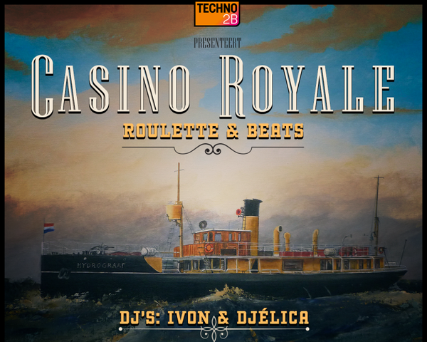 Tickets 22/1/2022 TECHNO2B@CASINO ROYALE