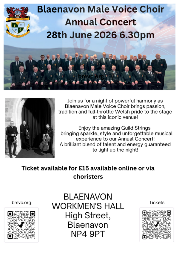 28th June 2026 6.30PM - Annual Concert at Blaenavon Workmen's Hall. 97 High St, Blaenavon, NP4 9PT