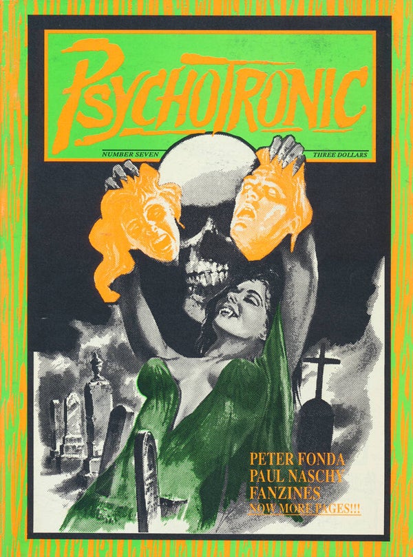 Psychotronic Video issue 07 - Fall 1990 [USA] - Magazine