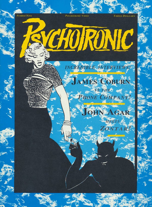 Psychotronic Video issue 09 - Spring 1991 [USA] - Magazine