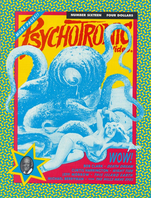 Psychotronic Video issue 16 - Fall 1993 [USA] - Magazine