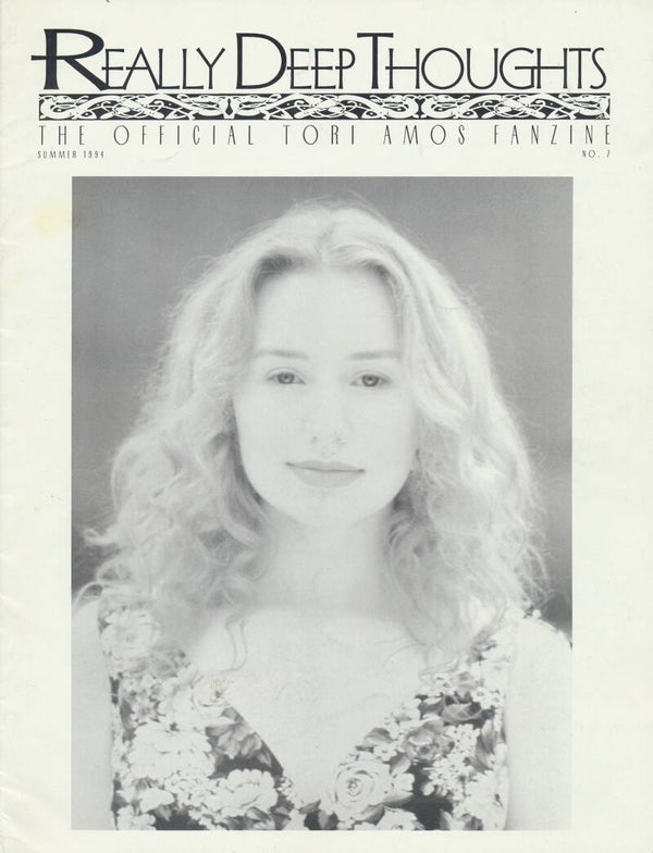Tori Amos - Really Deep Thoughts issue 07 - Summer 1994 [USA] - Magazine