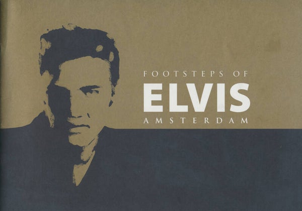 Elvis Presley - Footsteps Of Elvis Amsterdam - 2005 [Holland] - Catalogue/Invitation