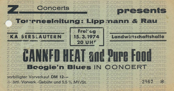 Canned Heat - Landwirtschaftshalle, Kaiserslautern, March 15, 1974 [Germany] - Ticket Stub