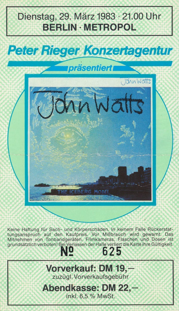 John Watts - Metropol, Berlin, March 29, 1983 [Germany] - Ticket Stub