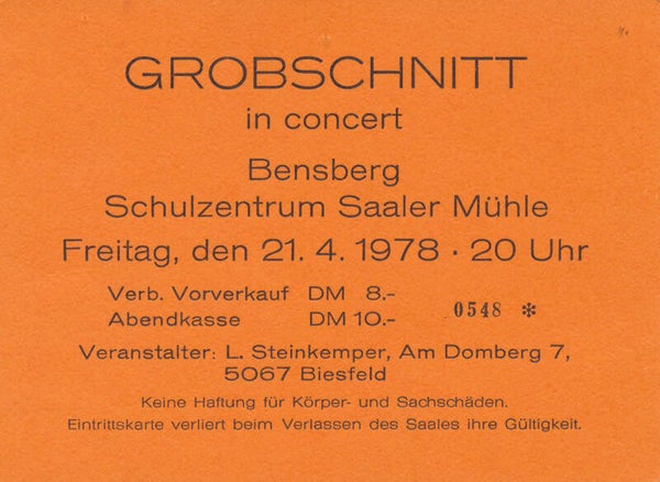 Grobschnitt - Schulzentrum Saaler Mühle, Bensberg, April 21, 1978 [Germany] - Ticket Stub