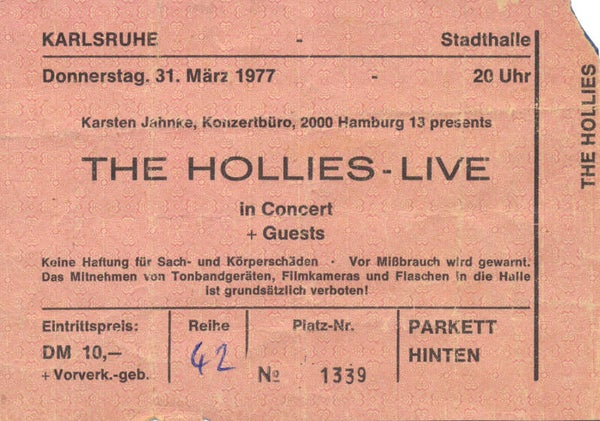 The Hollies - Stadthalle, Karlsruhe, March 31, 1977 [Germany] - Ticket Stub