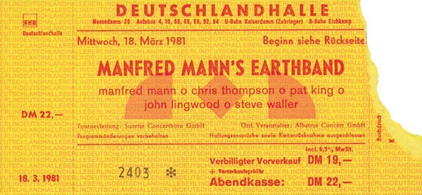 Manfred Mann's Earth Band - Deutschlandhalle, Berlin, March 18, 1981 [Germany] - Ticket Stub