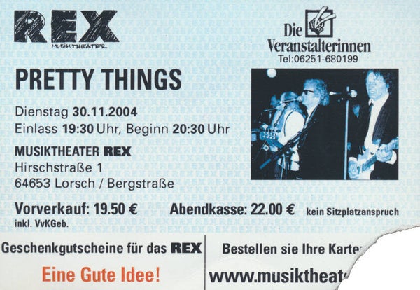 Pretty Things - Rex, Lorsch, November 30, 2004 [Germany] - Ticket Stub