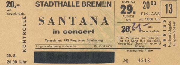 Santana - Stadthalle, Bremen, August 29, 1977 [Germany] - Ticket Stub