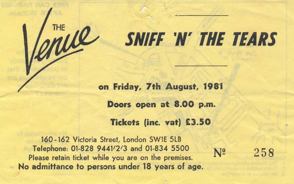 Sniff 'n' The Tears - The Venue, London, August 7, 1981 [Germany] - Ticket Stub