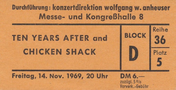 Ten Years After - Chicken Shack - Cirkus-Krone-Bau, Munich, November 10, 1969 [Germany] - Ticket Stub